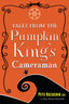 Tales from the Pumpkin King's Cameraman - Paperback