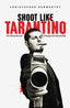 Shoot Like Tarantino: The Visual Secrets of Dangerous Storytelling